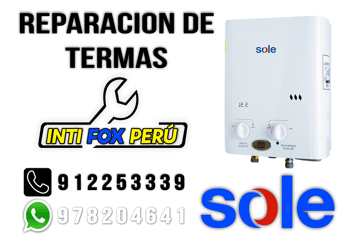 SOPORTE TECNICO DE TERMA A GAS SOLE EN EL AGUSTINO